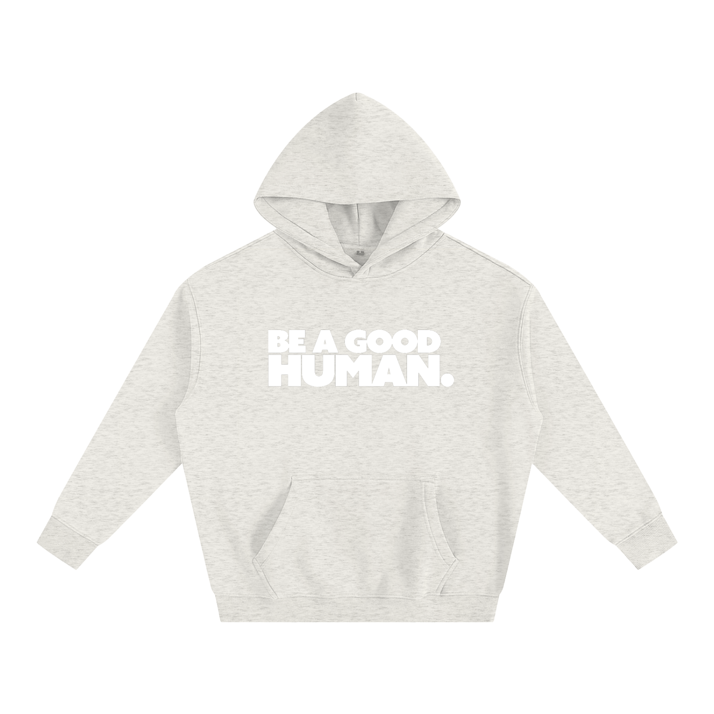 Be A Good Human Oversized Fleece Hoodie