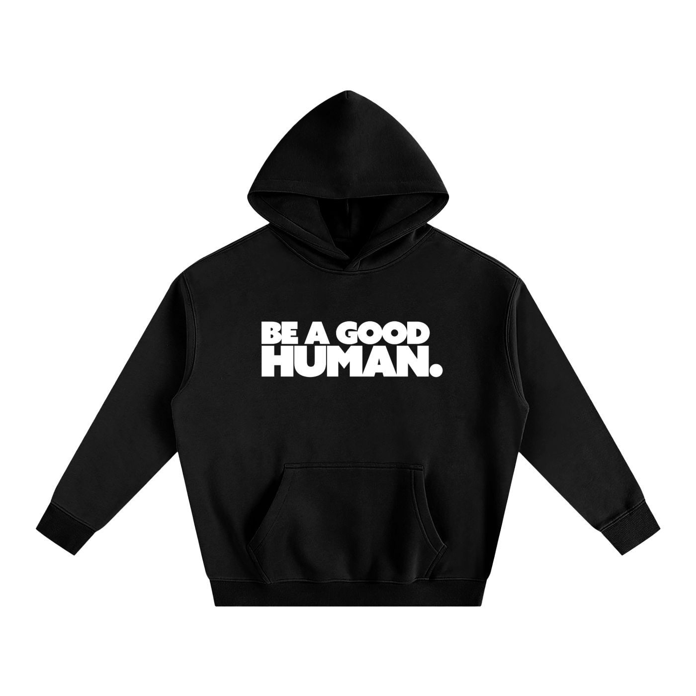 Be A Good Human Oversized Fleece Hoodie