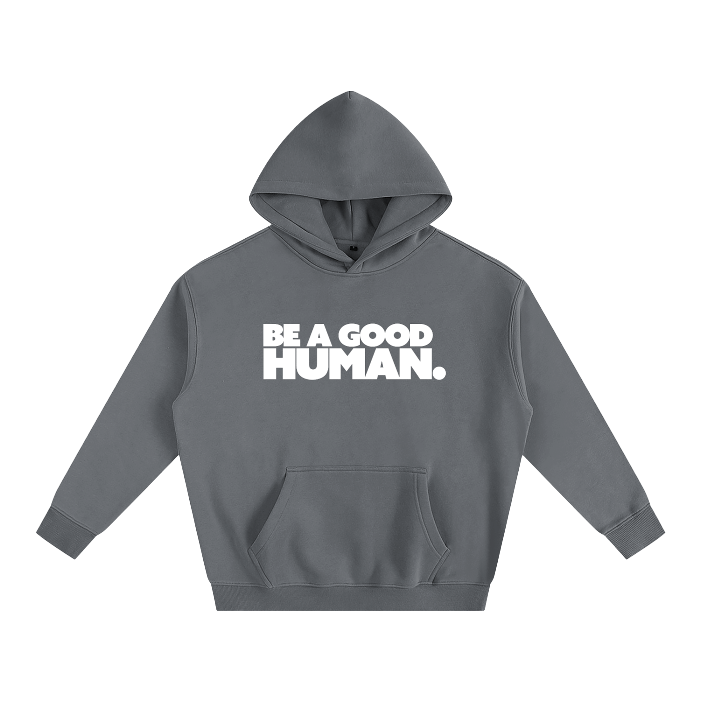 Be A Good Human Oversized Fleece Hoodie