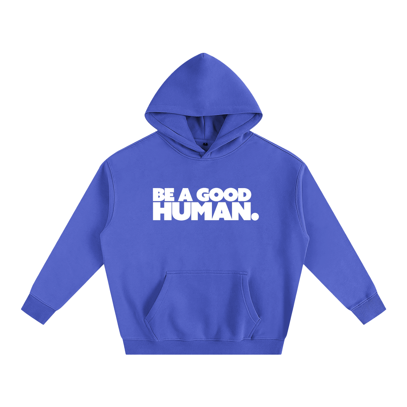 Be A Good Human Oversized Fleece Hoodie